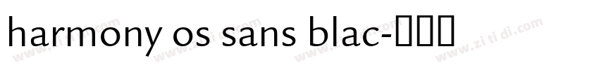 harmony os sans blac字体转换